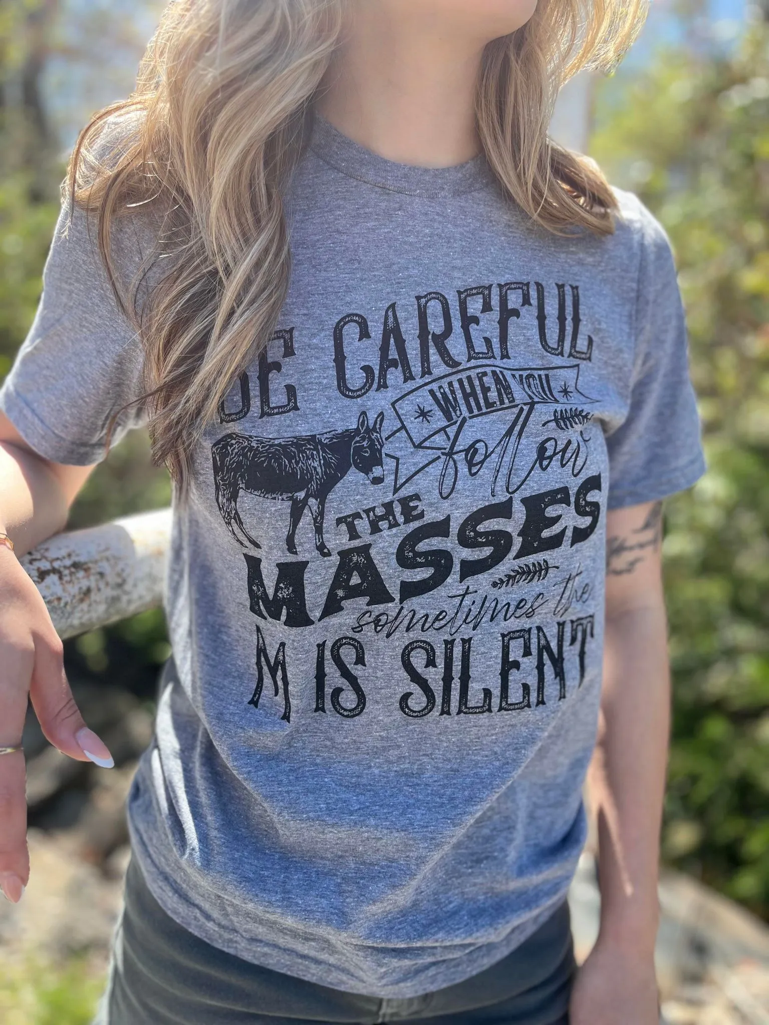 When You Follow the Masses Tee